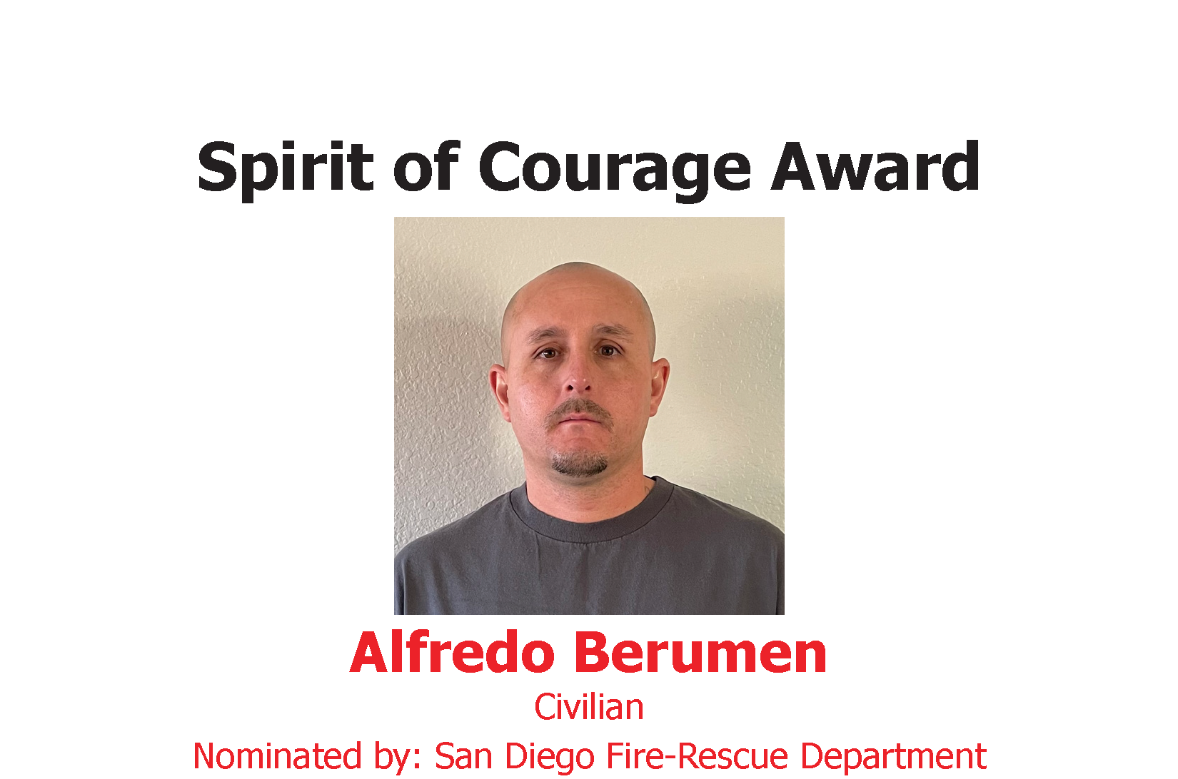 Spirit of Courage Award: Alfredo Berumen