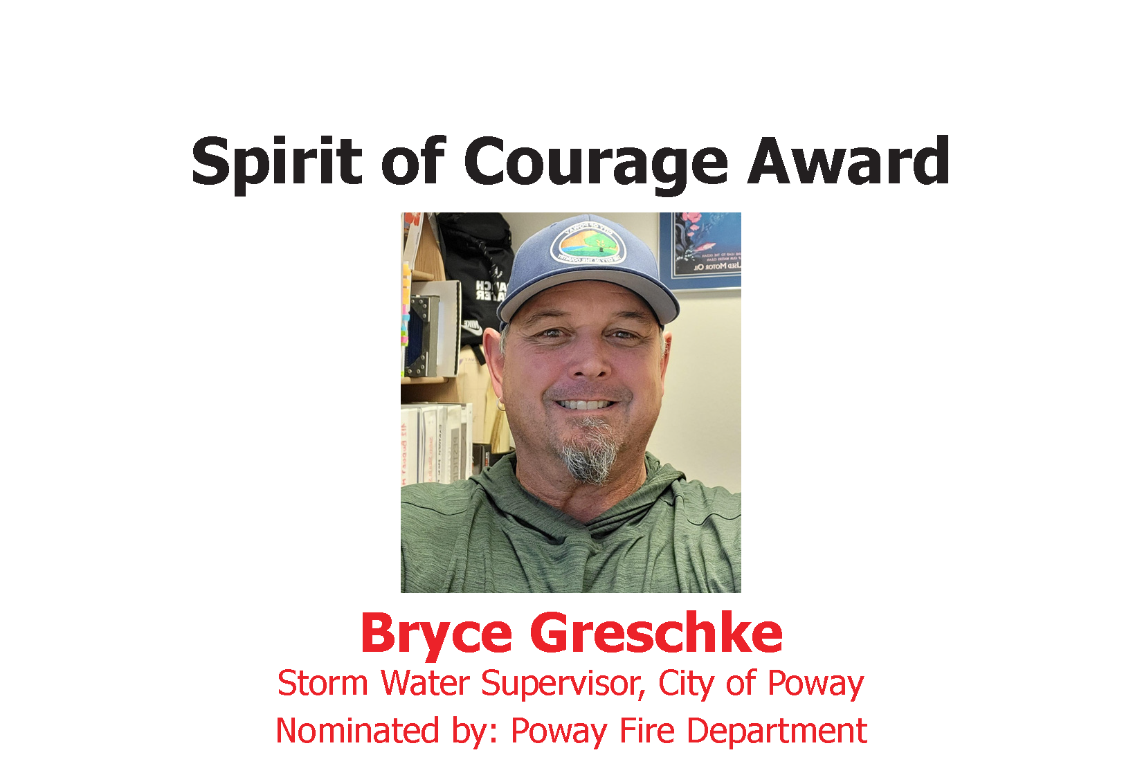 Spirit of Courage Award: Bryce Greschke